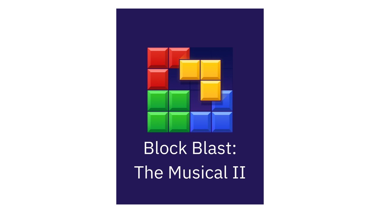 Block Blast: The Musical Act II Movie Screenshot 2